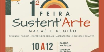 Macaé sedia primeira edição da Feira Sustent’arte com oficinas e música no Beco das Artes